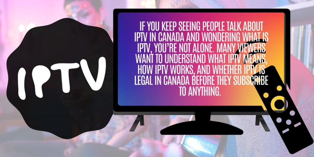 What is IPTV content and IPTV channels
